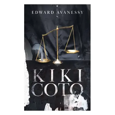 "Kiki Coto" - "" ("Avanessy Edward")(Paperback)