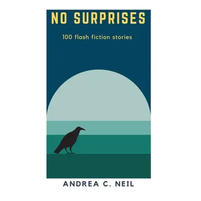 "No Surprises" - "" ("Neil Andrea C.")(Paperback)