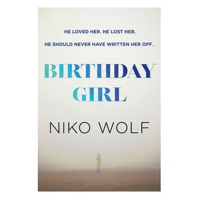 "Birthday Girl" - "" ("Wolf Niko")(Paperback)