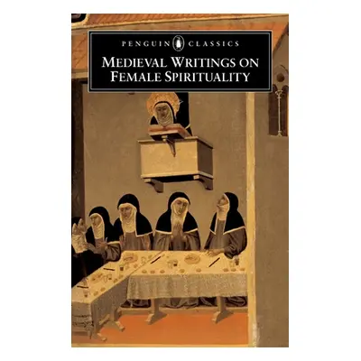 "Medieval Writings on Female Spirituality" - "" ("Various")(Paperback)