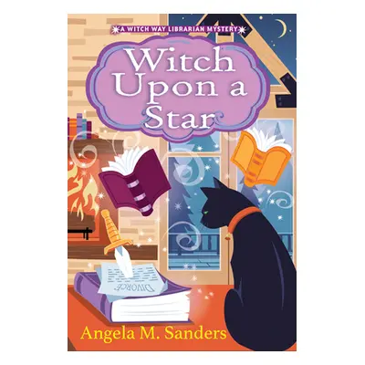 "Witch Upon a Star" - "" ("Sanders Angela M.")(Mass Market Paperbound)