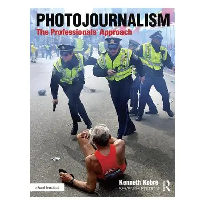 "Photojournalism: The Professionals' Approach" - "" ("Kobre Kenneth")(Paperback)