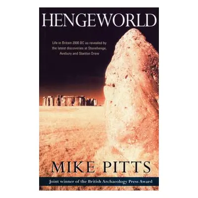 "Hengeworld" - "" ("Pitts Michael")(Paperback / softback)