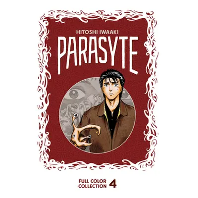 "Parasyte Full Color Collection 4" - "" ("Iwaaki Hitoshi")(Pevná vazba)