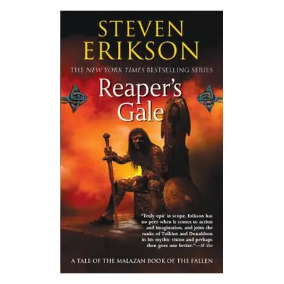 "Reaper's Gale: Book Seven of the Malazan Book of the Fallen" - "" ("Erikson Steven")(Mass Marke