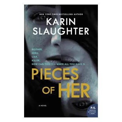 "Pieces of Her" - "" ("Slaughter Karin")(Paperback)