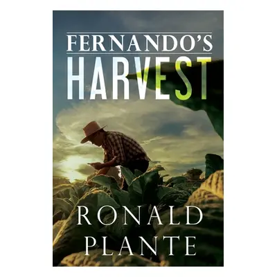 "Fernando's Harvest" - "" ("Plante Ronald")(Paperback)