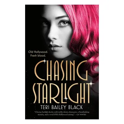 "Chasing Starlight" - "" ("Black Teri Bailey")(Paperback)