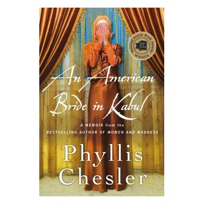 "American Bride in Kabul" - "" ("Chesler Phyllis")(Paperback)