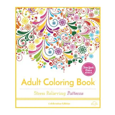 "Stress Relieving Patterns: Adult Coloring Book, Celebration Edition" - "" ("Press Blue Star")(P