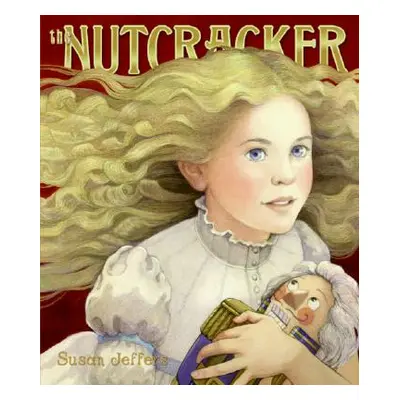 "The Nutcracker" - "" ("Jeffers Susan")(Pevná vazba)