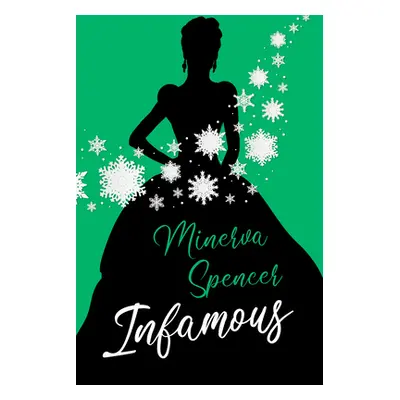 "Infamous: A Witty Historical Regency Romance Book" - "" ("Spencer Minerva")(Paperback)