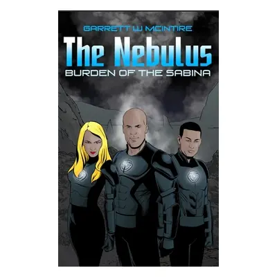 "The Nebulus" - "" ("McIntire Garrett")(Pevná vazba)