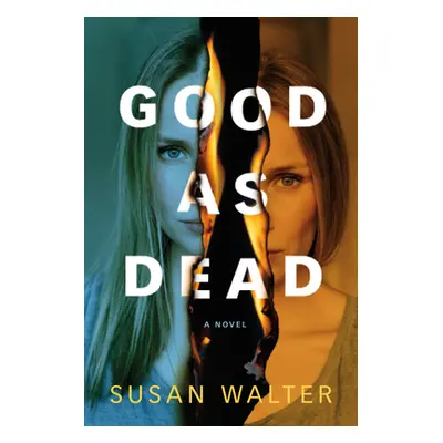 "Good as Dead" - "" ("Walter Susan")(Paperback)