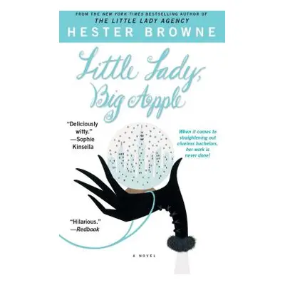 "Little Lady, Big Apple" - "" ("Browne Hester")(Paperback)