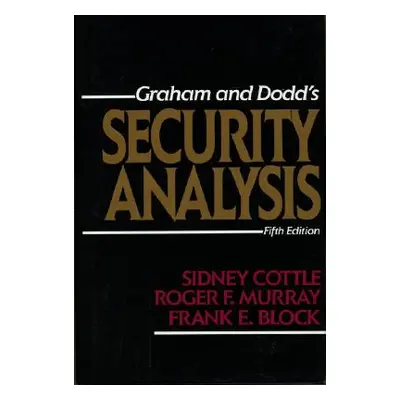 "Security Analysis: Fifth Edition" - "" ("Murray Roger")(Pevná vazba)