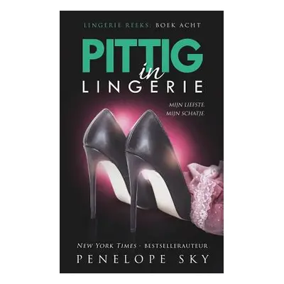 "Pittig in lingerie" - "" ("Sky Penelope")(Paperback)