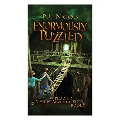 "Enormously Puzzled (The Puzzled Mystery Adventure Series: Book 5)" - "" ("Nichols P. J.")(Pevná