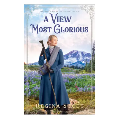 "View Most Glorious" - "" ("Scott Regina")(Pevná vazba)