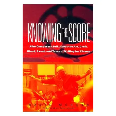 "Knowing the Score" - "" ("Morgan David")(Paperback)