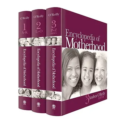 "Encyclopedia of Motherhood" - "" ("O′reilly Andrea")(Pevná vazba)