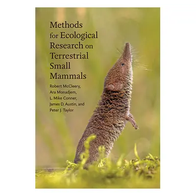 "Methods for Ecological Research on Terrestrial Small Mammals" - "" ("McCleery Robert")(Pevná va