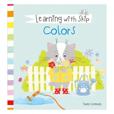 "Learning with Skip. Colors" - "" ("Loman Sam")(Pevná vazba)