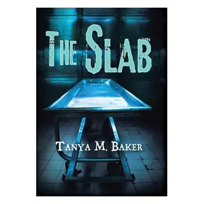 "The Slab" - "" ("Baker Tanya")(Pevná vazba)