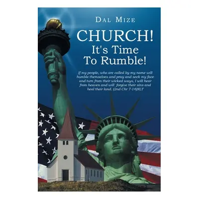 "Church! It's Time To Rumble!" - "" ("Mize Dal")(Paperback)