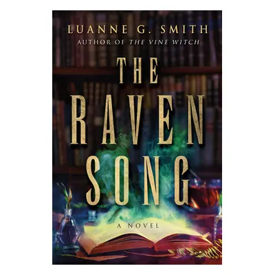 "The Raven Song" - "" ("Smith Luanne G.")(Paperback)