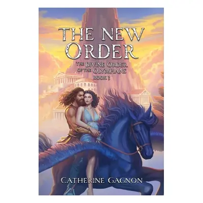 "The New Order" - "" ("Gagnon Catherine")(Paperback)