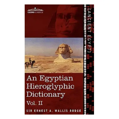 "An Egyptian Hieroglyphic Dictionary