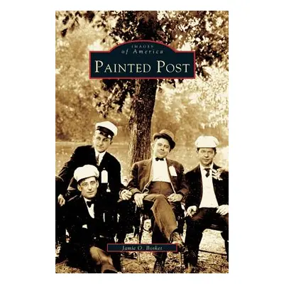 "Painted Post" - "" ("Bosket Jamie O.")(Pevná vazba)