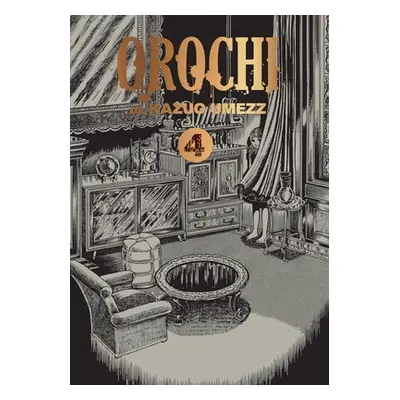 "Orochi: The Perfect Edition, Vol. 4" - "" ("Umezz Kazuo")(Pevná vazba)