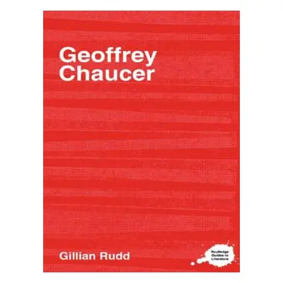 "Geoffrey Chaucer" - "" ("Rudd G. A.")(Paperback)