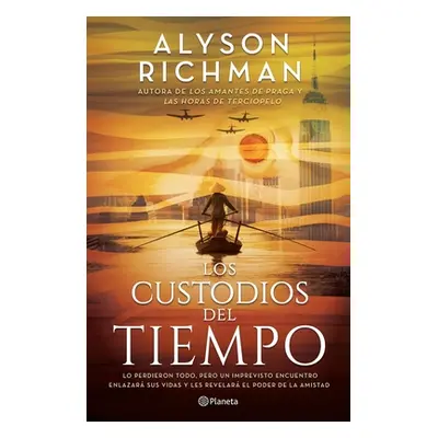 "Los Custodios del Tiempo" - "" ("Richman Alyson")(Paperback)