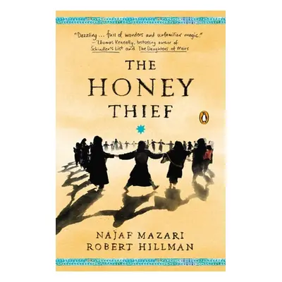 "The Honey Thief: Fiction" - "" ("Mazari Najaf")(Paperback)