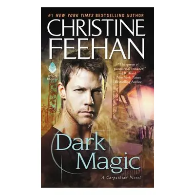 "Dark Magic: A Carpathian Novel" - "" ("Feehan Christine")(Mass Market Paperbound)