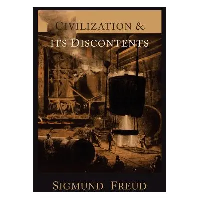 "Civilization and Its Discontents" - "" ("Freud Sigmund")(Paperback)