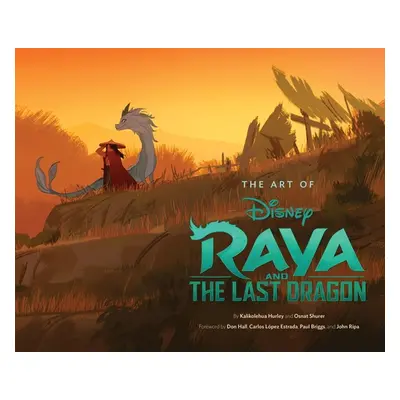 "Art of Raya and the Last Dragon" - "" ("Hurley Kalikolehua")(Pevná vazba)