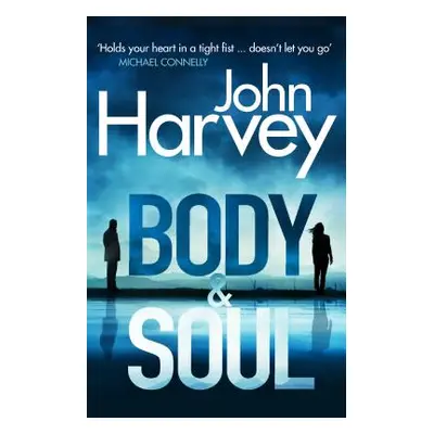 "Body and Soul" - "" ("Harvey John")(Paperback / softback)