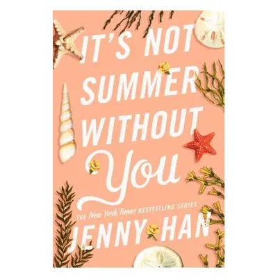 "It's Not Summer Without You" - "" ("Han Jenny")(Paperback)