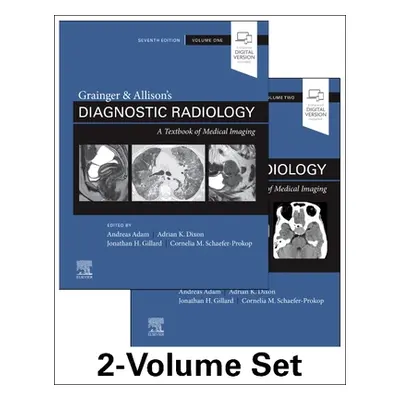 "Grainger & Allison's Diagnostic Radiology" - "" ("Adam Andy")(Pevná vazba)