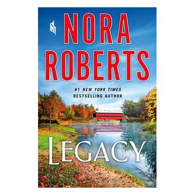 "Legacy" - "" ("Roberts Nora")(Pevná vazba)