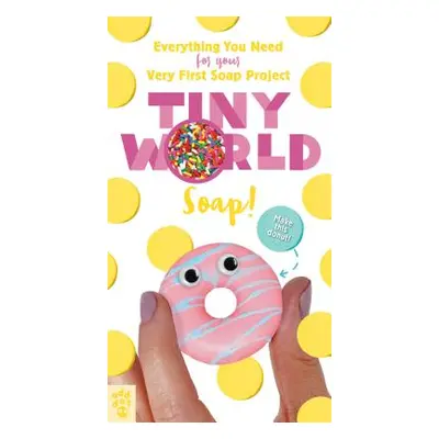 "Tiny World: Soap!" - "" ("O'Cain Leeana")(Other)