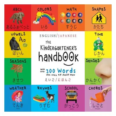 "The Kindergartener's Handbook: Bilingual