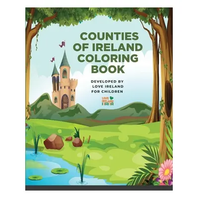 "Counties of Ireland Coloring Book" - "" ("Ireland Love")(Paperback)