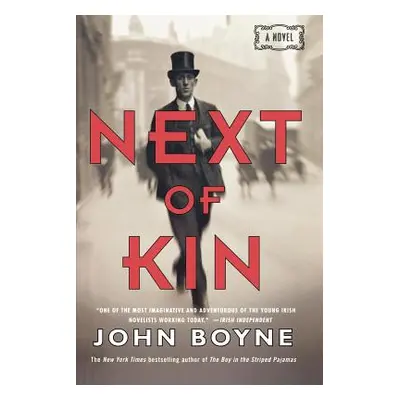 "Next of Kin" - "" ("Boyne John")(Paperback)