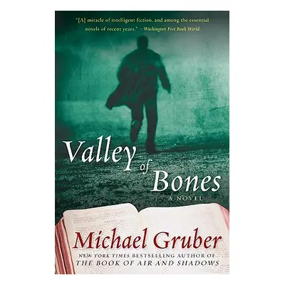 "Valley of Bones" - "" ("Gruber Michael")(Paperback)