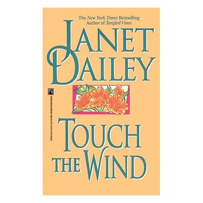 "Touch the Wind" - "" ("Dailey Janet")(Paperback)